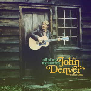 收聽John Denver的All of My Memories (Remaster)歌詞歌曲