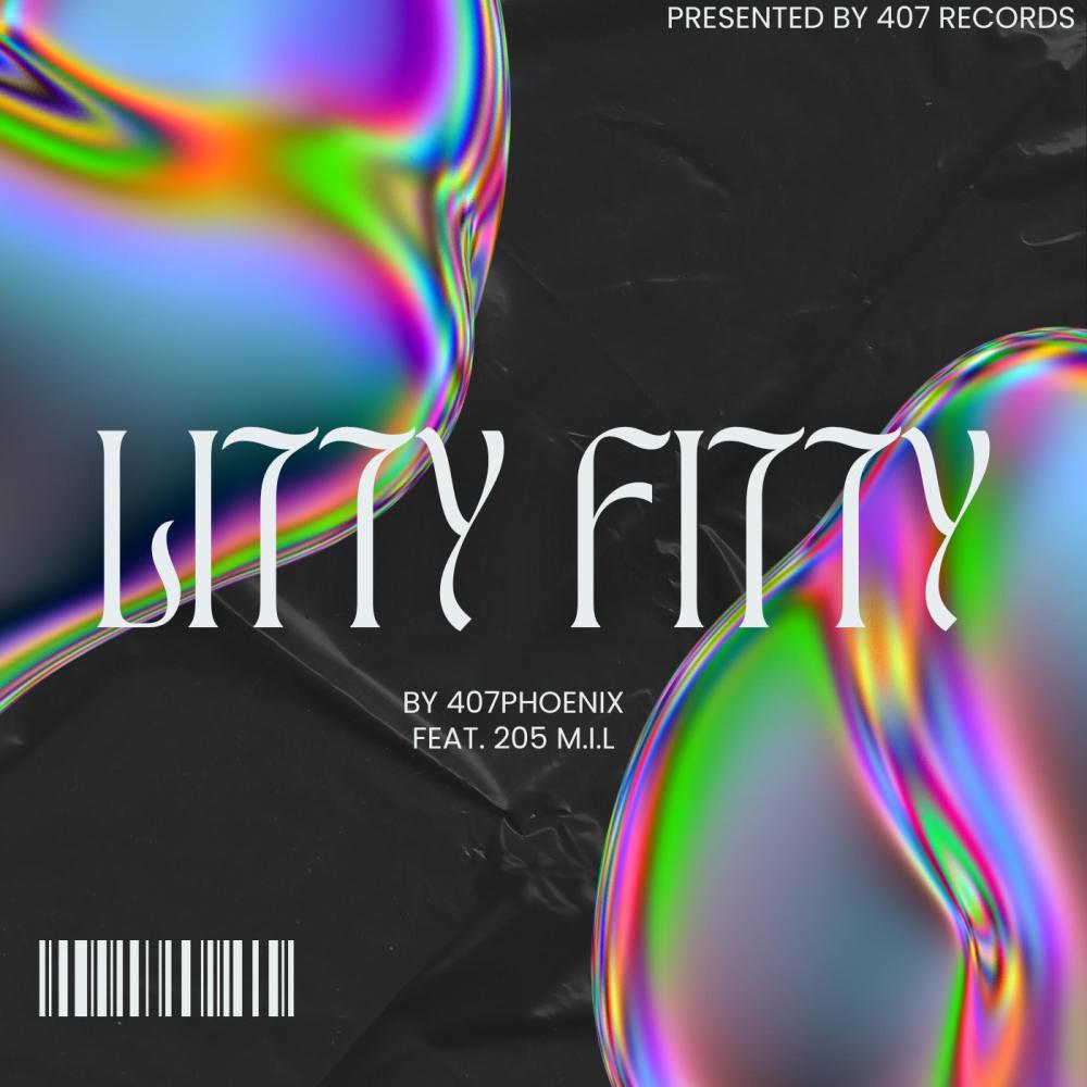 Litty Fitty (feat. 205 M.I.L) (Explicit)