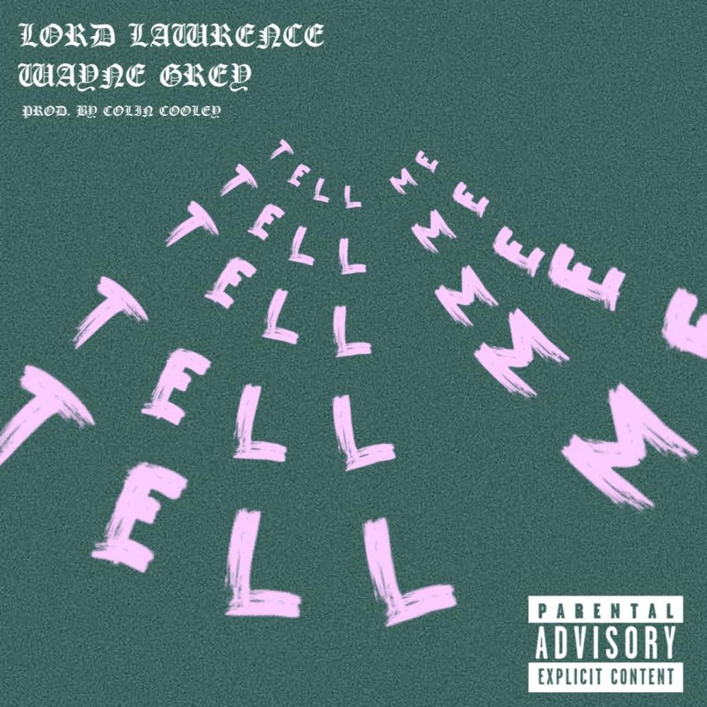Tell Me (Explicit)