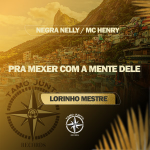 收聽MC NEGRA NELLY的Pra Mexer Com a Mente Dele歌詞歌曲