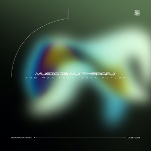 ดาวน์โหลดและฟังเพลง Music Is My Therapy (Dub Mix) พร้อมเนื้อเพลงจาก Tom Wax