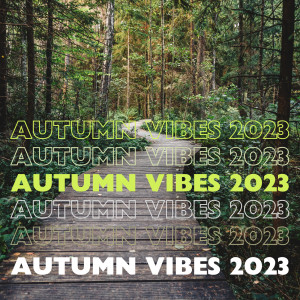 อัลบัม AUTUMN  VIBES 2023 (Explicit) ศิลปิน Various