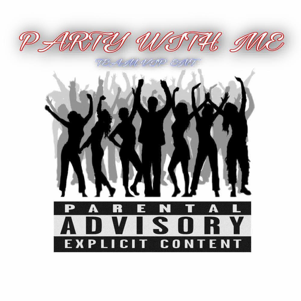 Party Wit Me (Explicit)