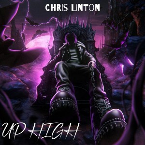 ดาวน์โหลดและฟังเพลง Up High พร้อมเนื้อเพลงจาก Chris Linton