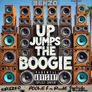 อัลบัม Up Jumps the Boogie (feat. Krizko Dinero, Pookie F'n Rude & Eastside Buddha) [Explicit] ศิลปิน Pookie F'n Rude