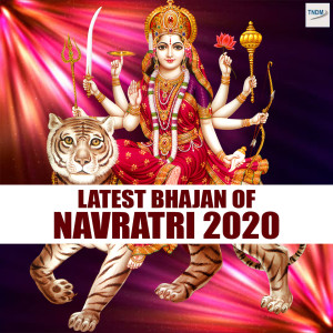 Album Latest Bhajan of Navratri 2020 from Anjali Jain