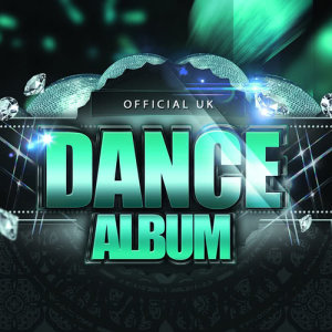 Official Dance Tracks的專輯Official Uk Dance Album