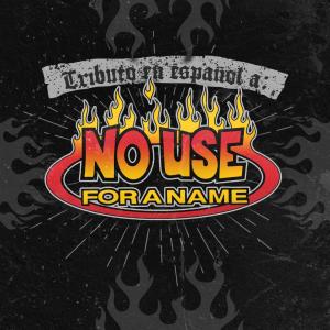 Various Artists的專輯Tributo en Español a No Use For a Name