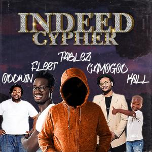 Indeed Cypher (feat. Koll, CAMOGOD, Fleeticus & Oddwin) (Explicit)