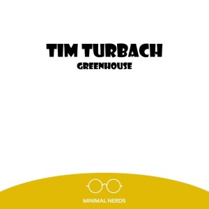 Tim Turbach的專輯Greenhouse