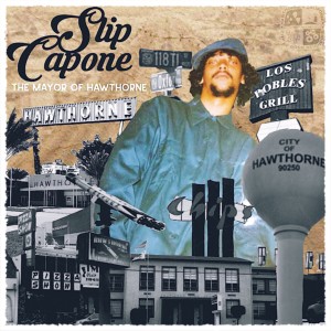 Album Tha Mayor Of Hawthorne (Explicit) from Slip Capone