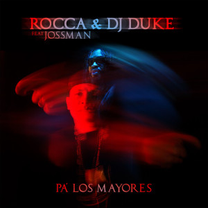 Jossman的專輯PA' LOS MAYORES (Explicit)