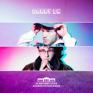 ดาวน์โหลดและฟังเพลง Carry On พร้อมเนื้อเพลงจาก Gloriettenstürmer