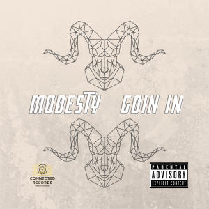Album Goin In (Explicit) from Modesty