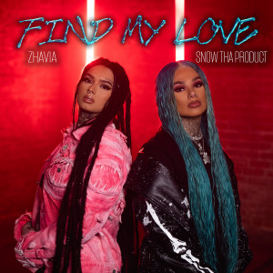 ดาวน์โหลดและฟังเพลง Find My Love (Explicit) พร้อมเนื้อเพลงจาก Snow tha Product