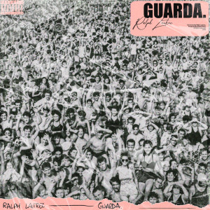 Ralph Lautrec的專輯Guarda (Explicit)