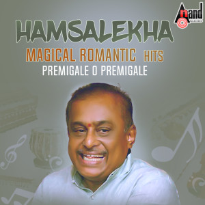 Hamsalekha Magical Romantic Hits - Premigale O Premigale dari Various Artists