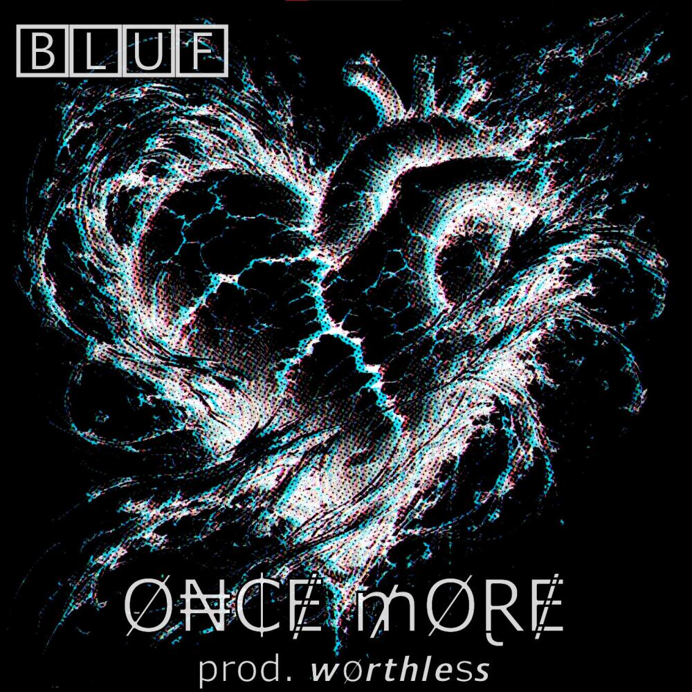 Once More (wørthless Remix|Explicit)