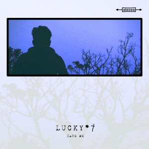 Lucky7的專輯Save Me