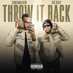 DTG Trizzy的專輯Throw It Back (feat. Scootgang Herb) [Explicit]