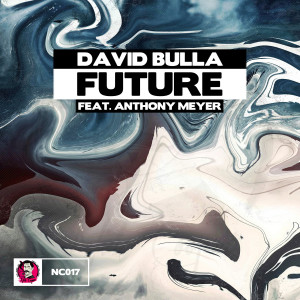 ดาวน์โหลดและฟังเพลง Future พร้อมเนื้อเพลงจาก David Bulla