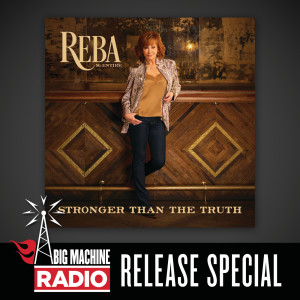 ดาวน์โหลดและฟังเพลง Stronger Than The Truth พร้อมเนื้อเพลงจาก Reba McEntire