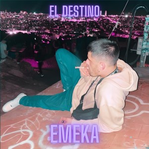 收聽Emeka的El Destino (One Shot)歌詞歌曲
