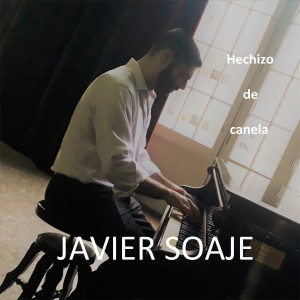 Listen to Hechizo De Canela song with lyrics from Javier Soaje