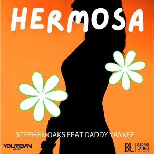 อัลบัม Hermosa (feat. Daddy Yankee) ศิลปิน Stephen Oaks