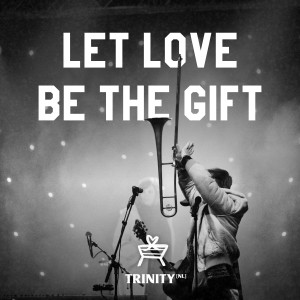 Trinity (NL)的專輯Let Love Be The Gift