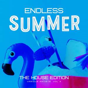 Endless Summer, Vol. 4 (The House Edition) dari Group Star