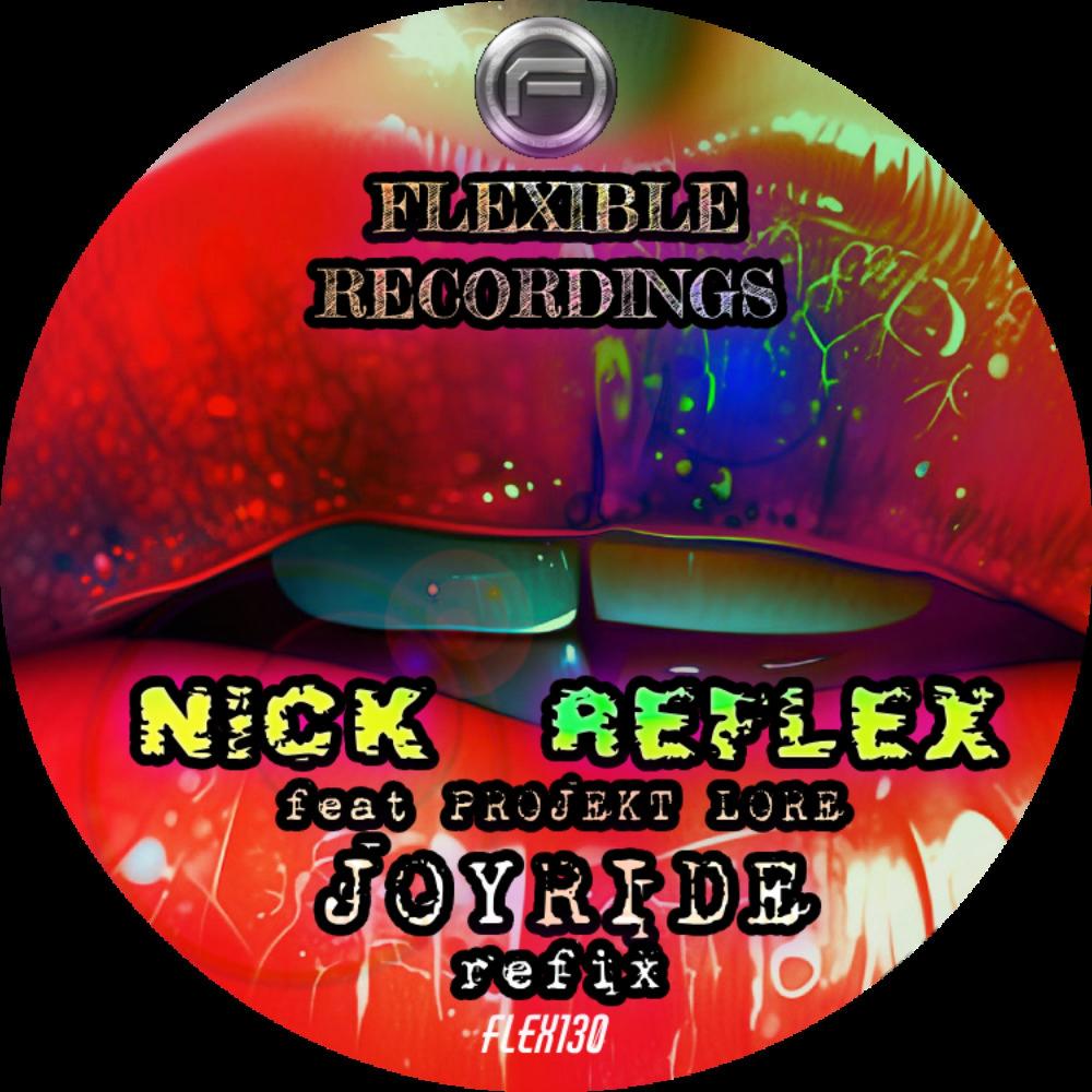 Joyride Refix (FLEX130a) (feat. Projekt Lore)
