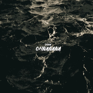 Listen to OHNANANA song with lyrics from Sparow