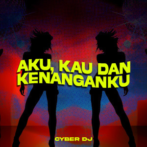 Album Aku, Kau Dan Kenanganku (Remix) from Second Civil