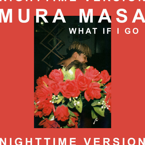 What If I Go? (Nighttime Version)