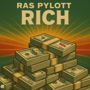 Listen to Rich song with lyrics from Ras Pylott