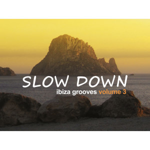 อัลบัม Slow Down: Ibiza Grooves, Vol. 3 ศิลปิน Marco Moli