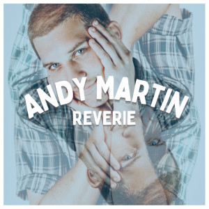 Andy Martin的專輯Reverie