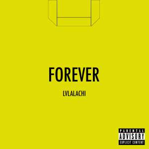 Album Forever (Explicit) from lvlalachi