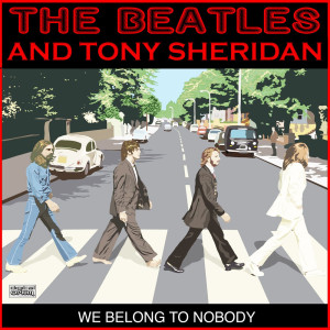 อัลบัม We Belong To Nobody ศิลปิน Tony Sheridan