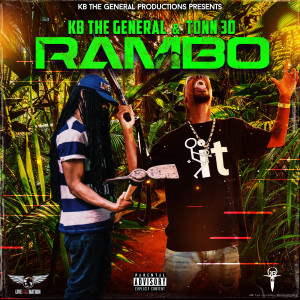 KB The General的专辑Rambo (Explicit)