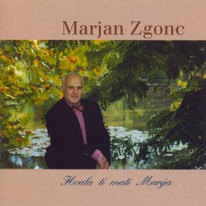 Dengarkan lagu KO SE VEČER OGLAŠA nyanyian Marjan Zgonc dengan lirik