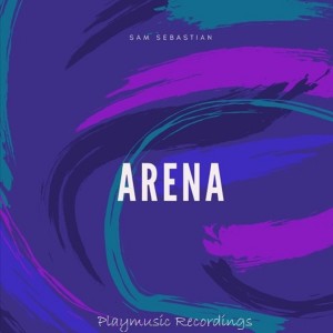 Dengarkan lagu Arena nyanyian Sam Sebastian dengan lirik