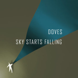 Album Sky Starts Falling oleh Doves