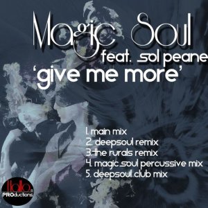 ดาวน์โหลดและฟังเพลง Give Me More (Main) พร้อมเนื้อเพลงจาก Magic Soul