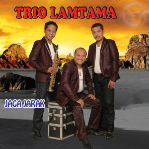 อัลบัม Jaga Jarak ศิลปิน Trio Lamtama