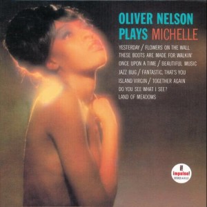 收聽Oliver Nelson的These Boots Are Made For Walkin'歌詞歌曲