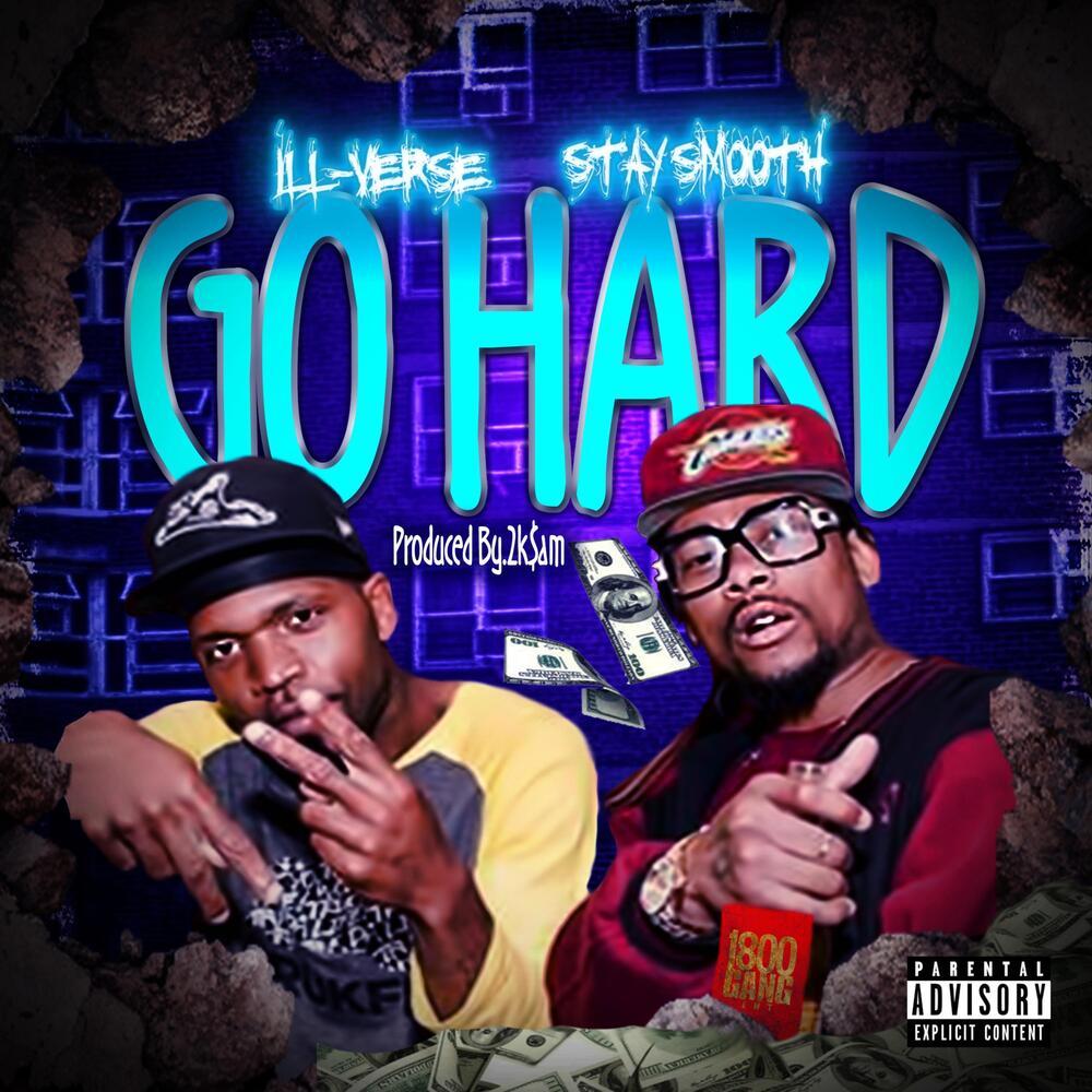 Go Hard (Explicit)