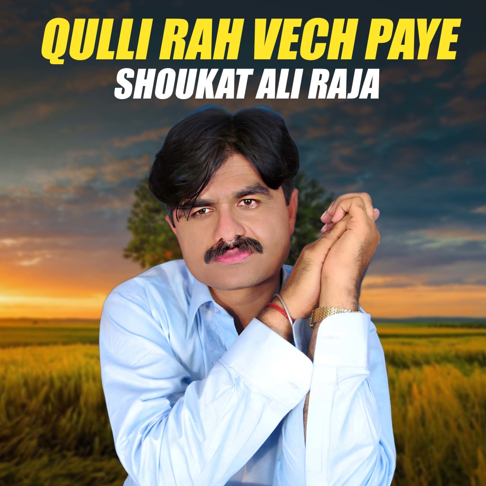 Qulli Rah Vech Paye