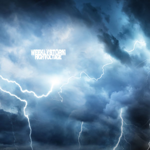 Album Weekly Storm oleh High Voltage